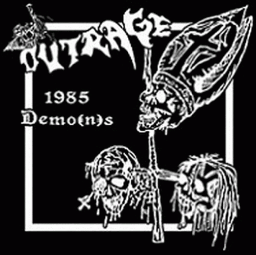 Outrage (GER) : 1985 Demo(n)s